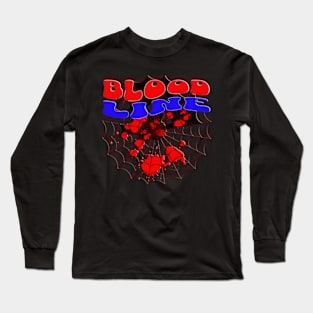 blood line Long Sleeve T-Shirt